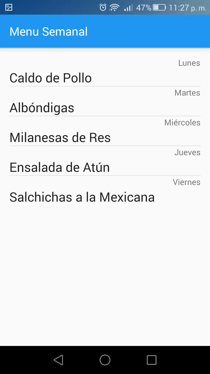 Al generar el menú les dirá lo que corresponde a cada día de la semana